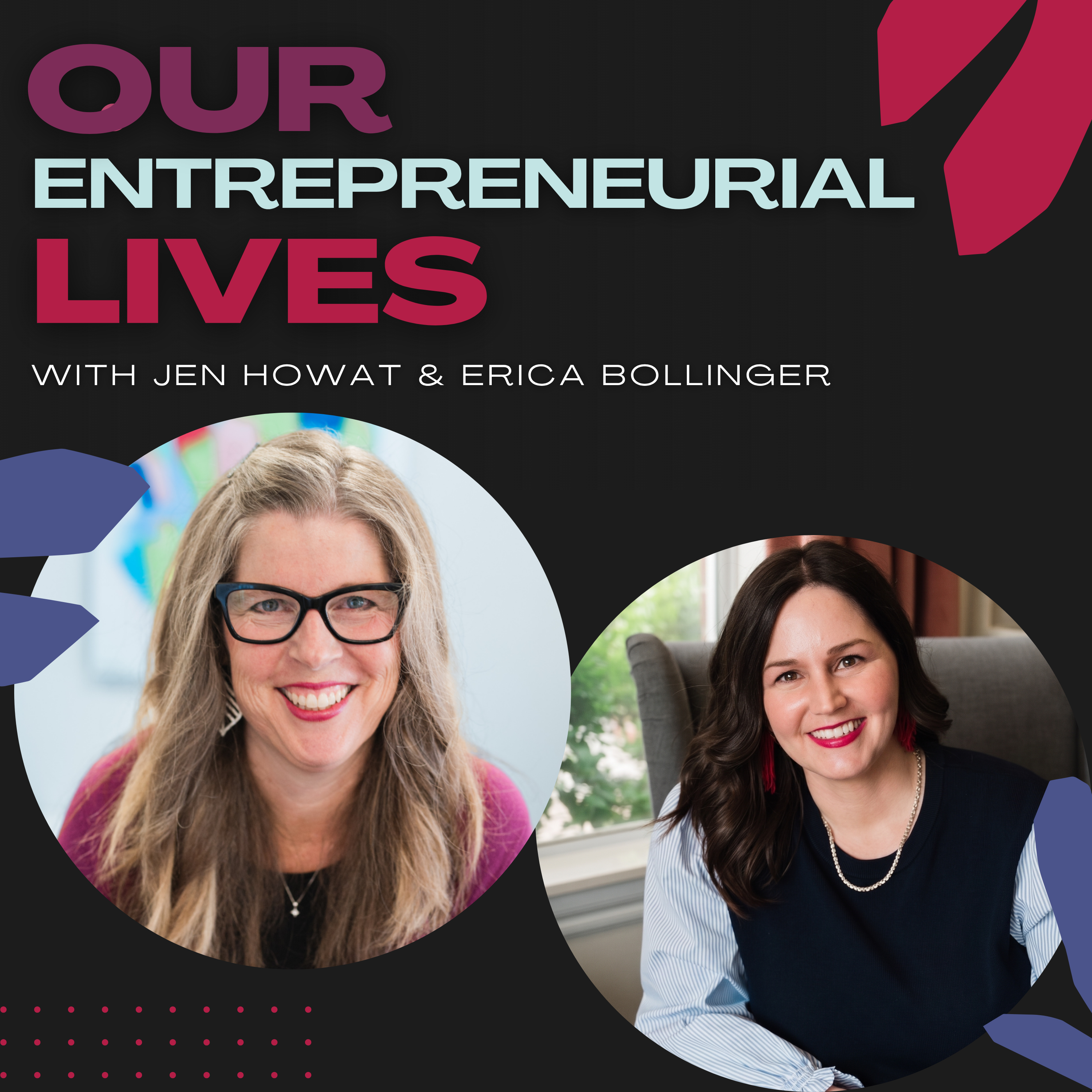 Our Entrepreneurial Lives podcast graphic